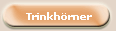 Trinkh�rner